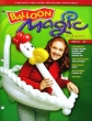 Balloon Magic The Magazine n. 44 - Cook a Doodle Doo