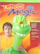Balloon Magic The Magazine n. 63 - T-Rex